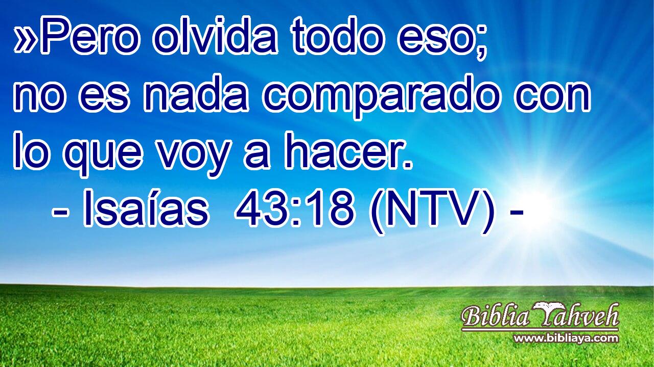 »Pero olvida todo eso; no es nada comparado con lo que voy a hacer.