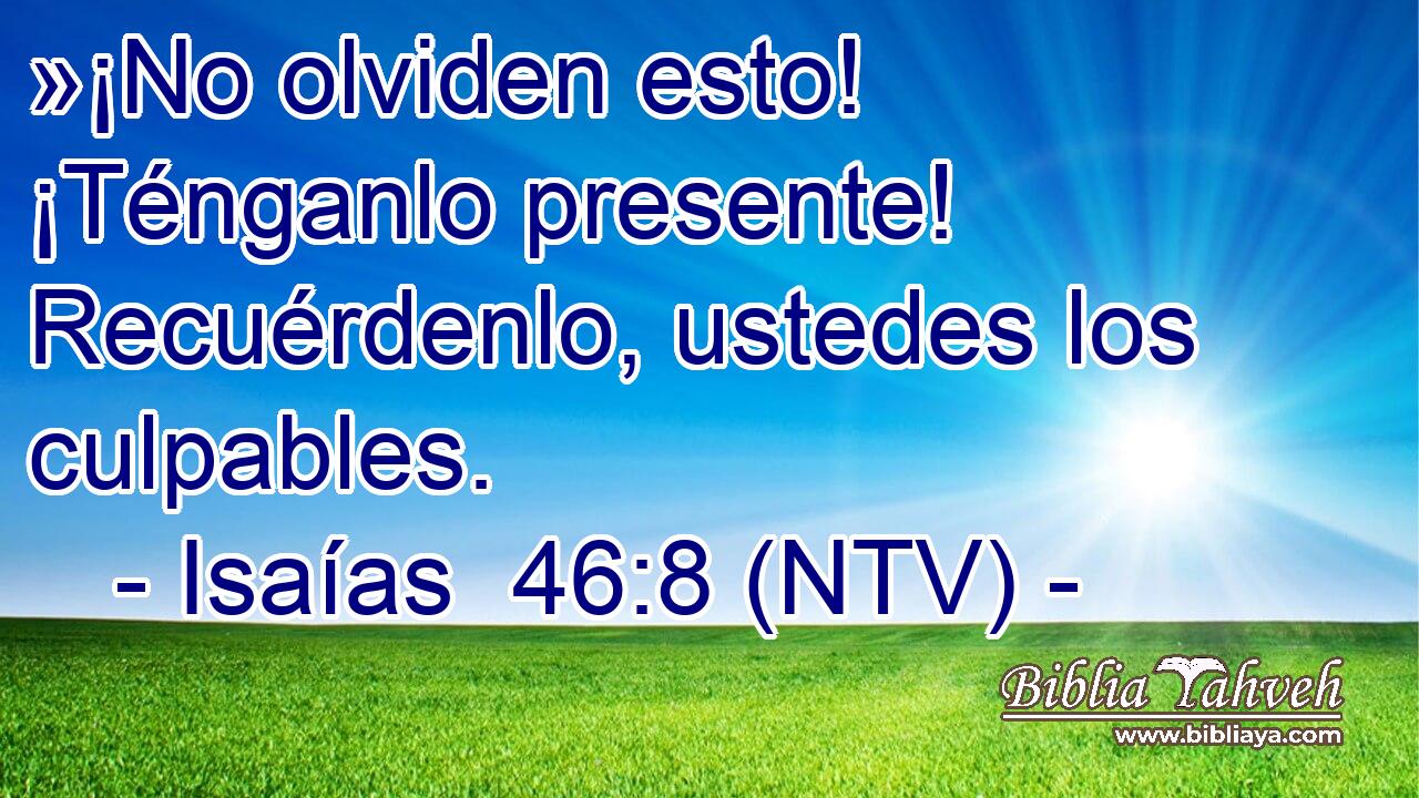»¡No olviden esto! ¡Ténganlo presente! Recuérdenlo, ustedes los culpables.