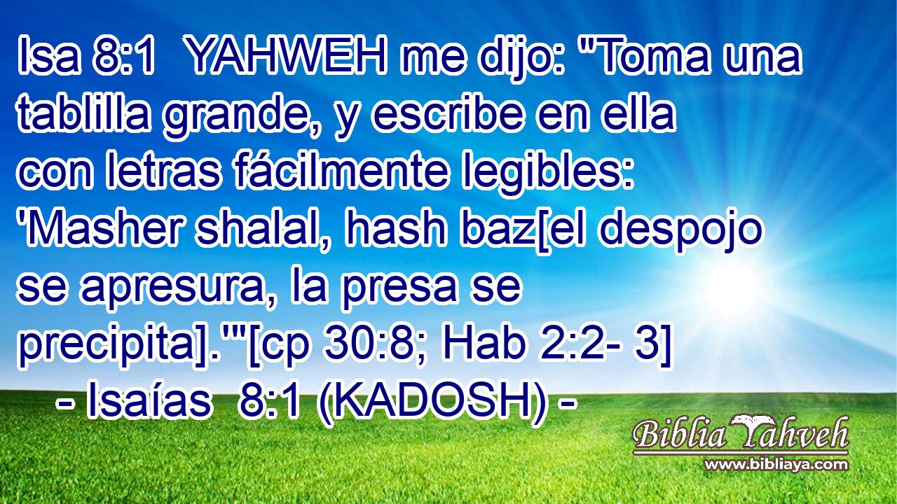  YAHWEH me dijo: 