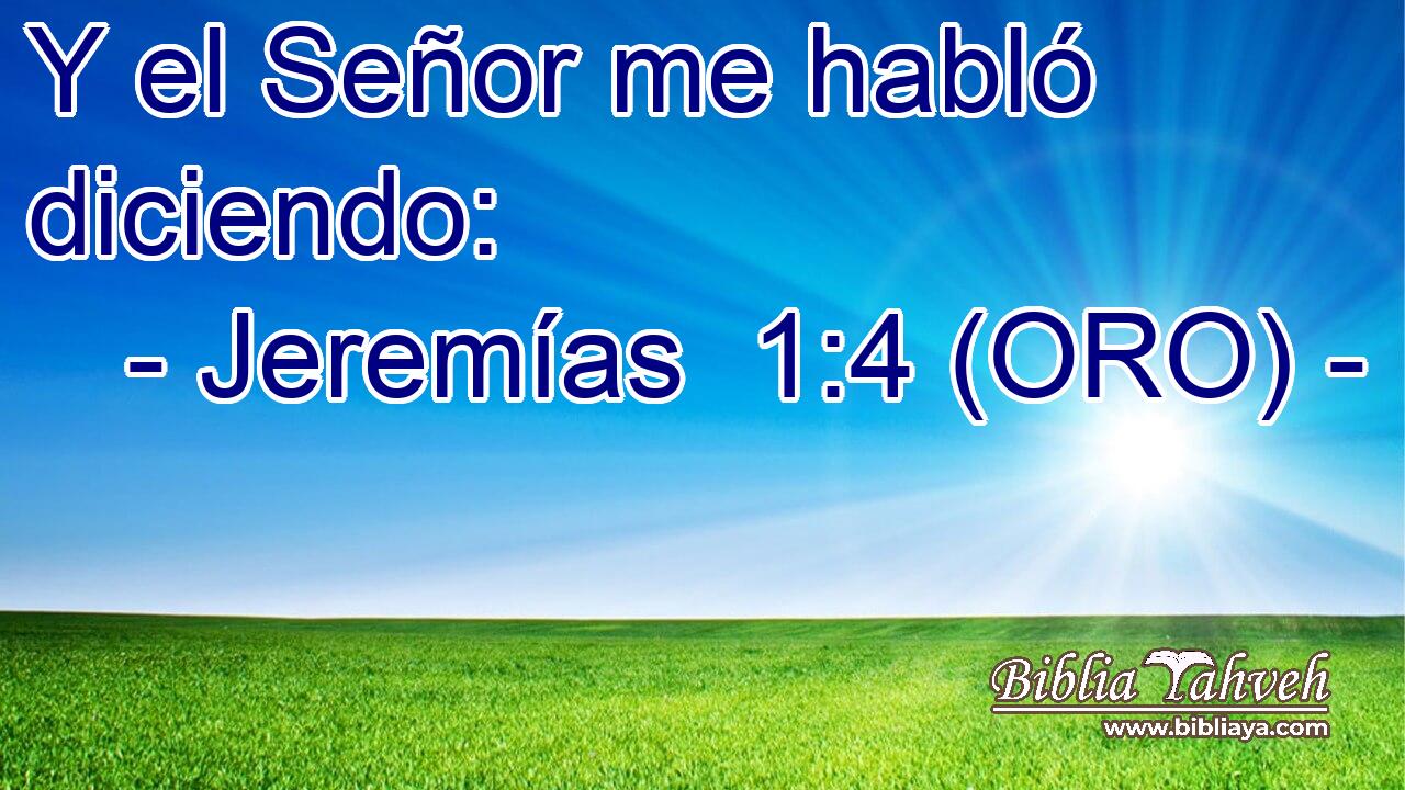  Y el Señor me habló diciendo: 