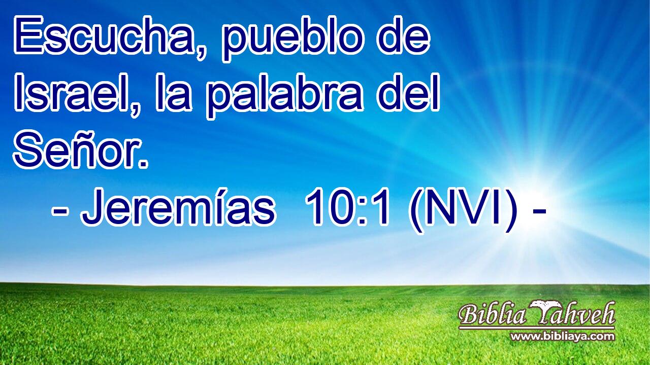  Escucha, pueblo de Israel, la palabra del Señor. 