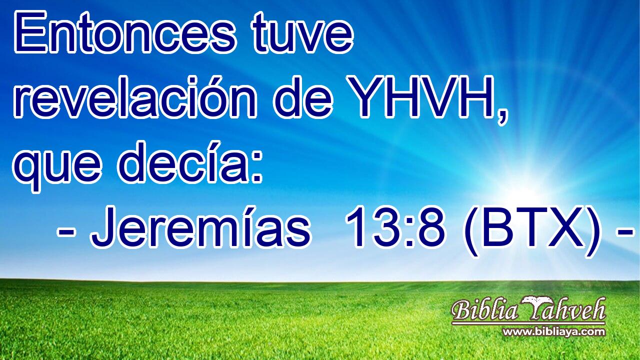 Entonces tuve revelación de YHVH, que decía:
