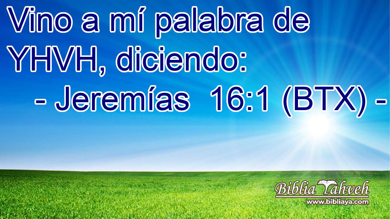 Vino a mí palabra de YHVH, diciendo: