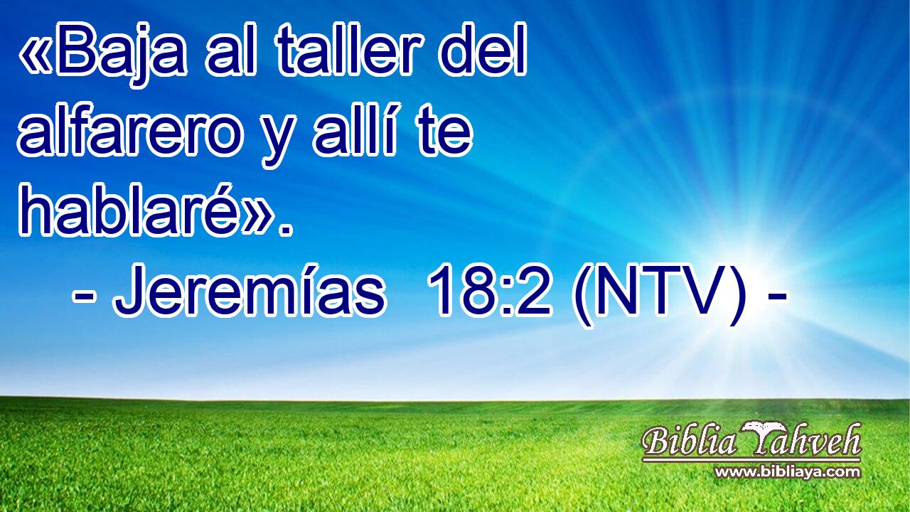 «Baja al taller del alfarero y allí te hablaré».