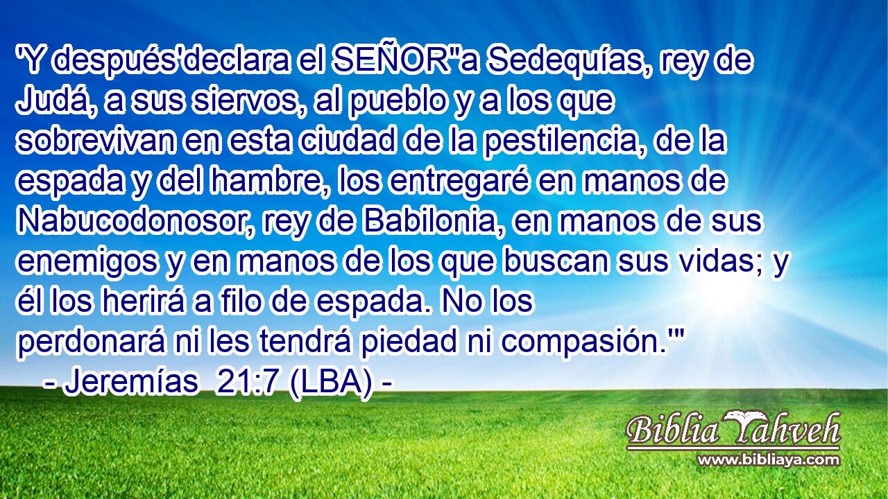 'Y después'declara el SEÑOR