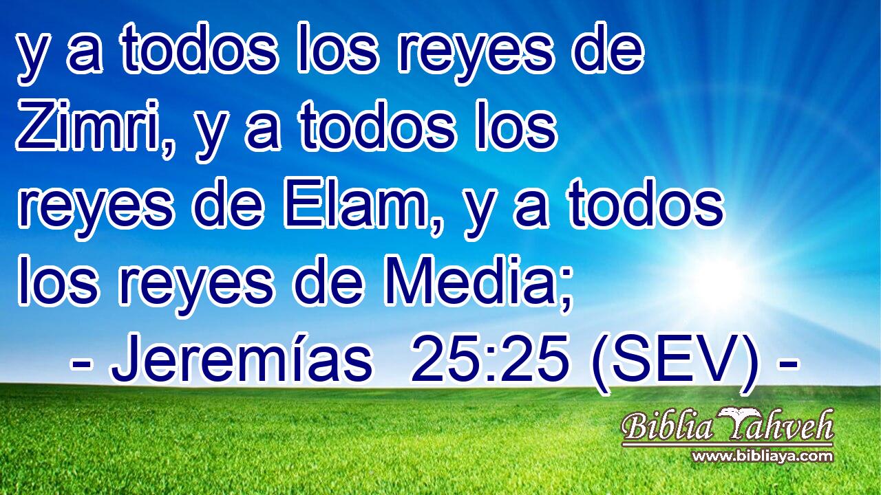 y a todos los reyes de Zimri, y a todos los reyes de Elam, y a todos los reyes de Media;