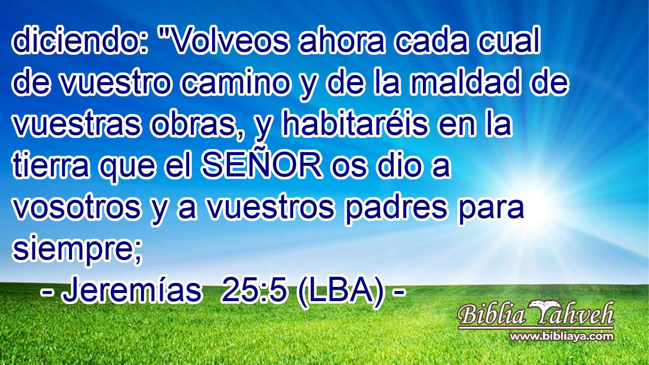 diciendo: 