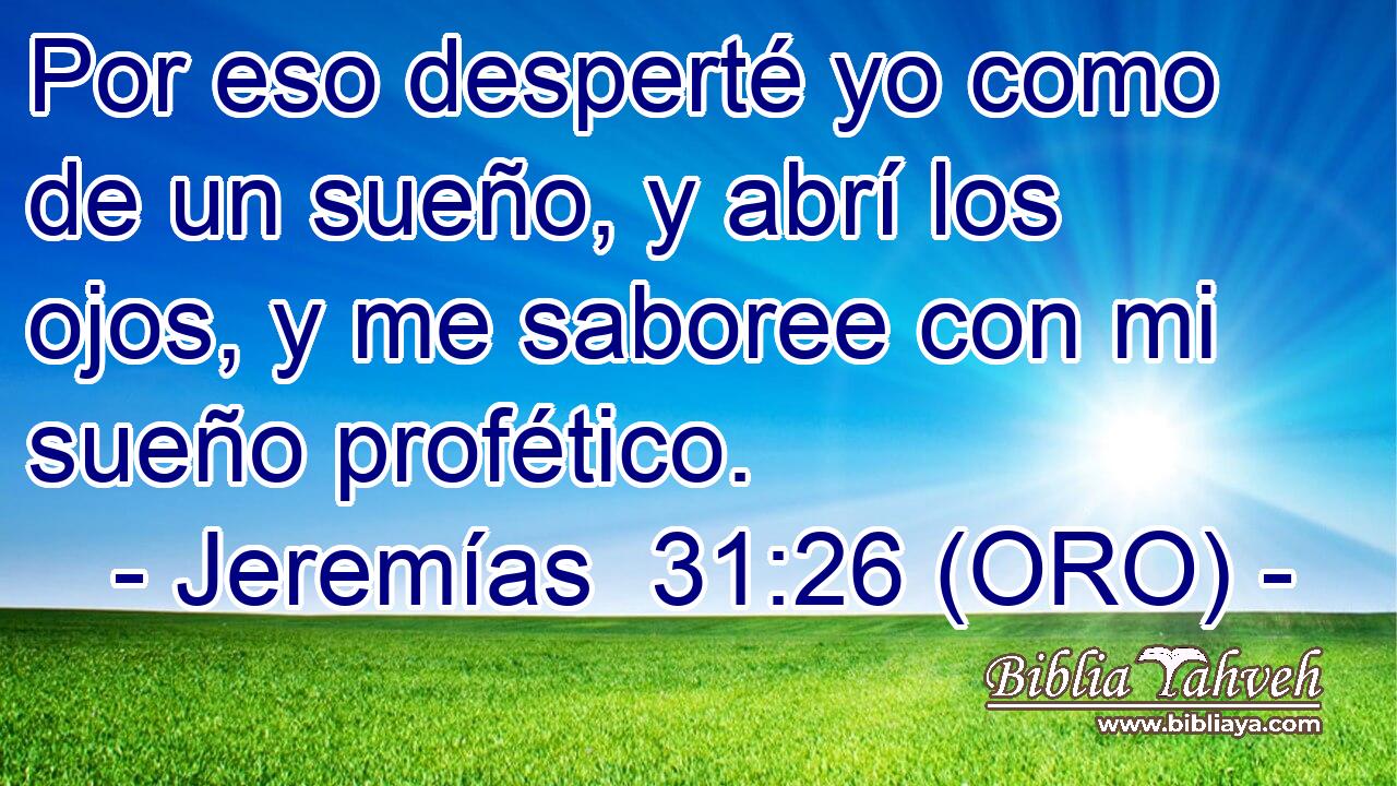  Por eso desperté yo como de un sueño, y abrí los ojos, y me saboree con mi sueño profético. 