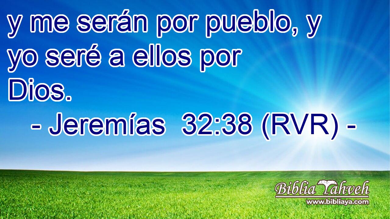 y me serán por pueblo, y yo seré a ellos por Dios.