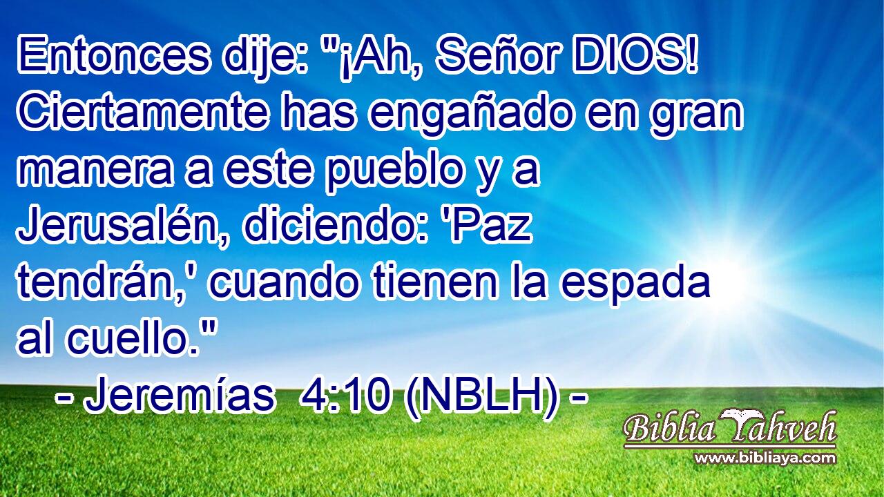  Entonces dije: 