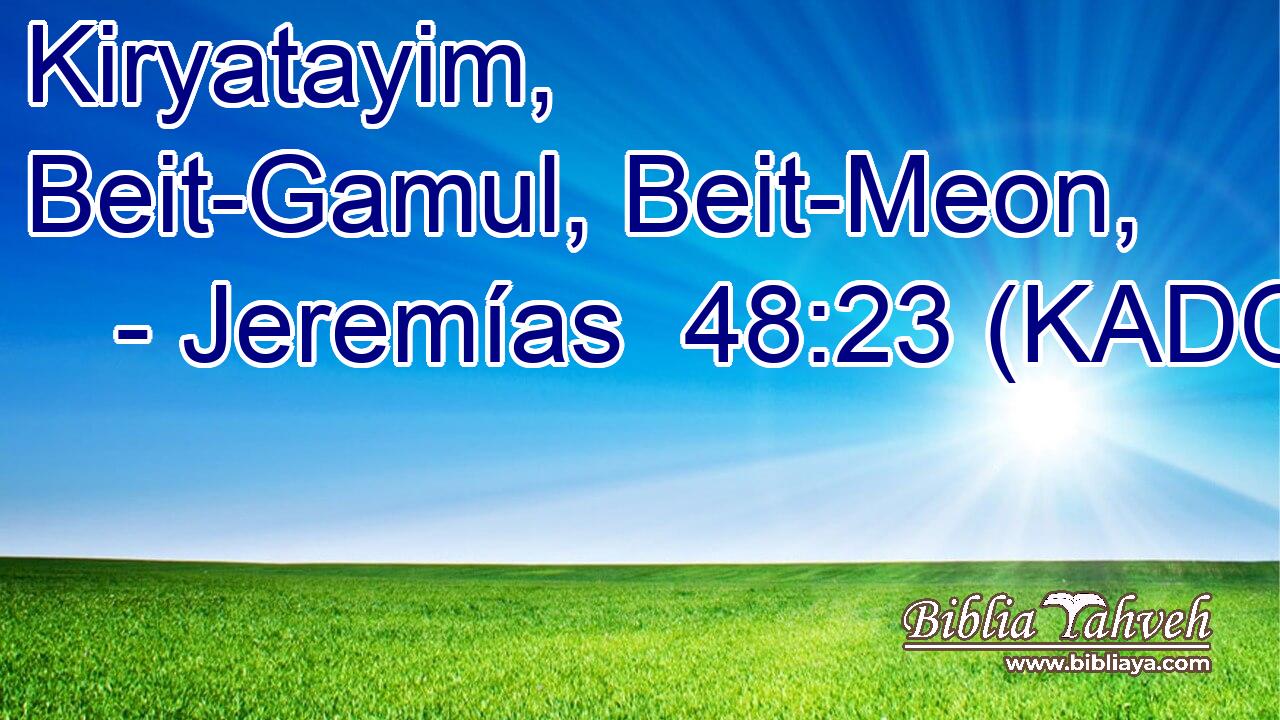  Kiryatayim, Beit-Gamul, Beit-Meon, 