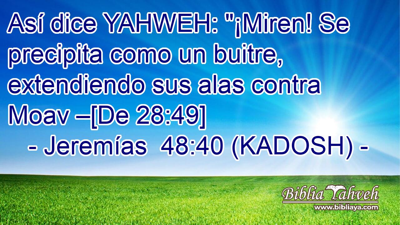  Así dice YAHWEH: 
