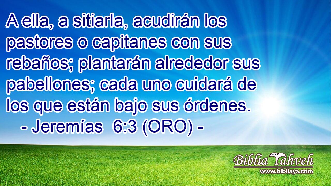  A ella, a sitiarla, acudirán los pastores o capitanes con sus rebaños; plantarán alrededor sus pabellones; cada uno cuidará de los que están bajo sus órdenes. 