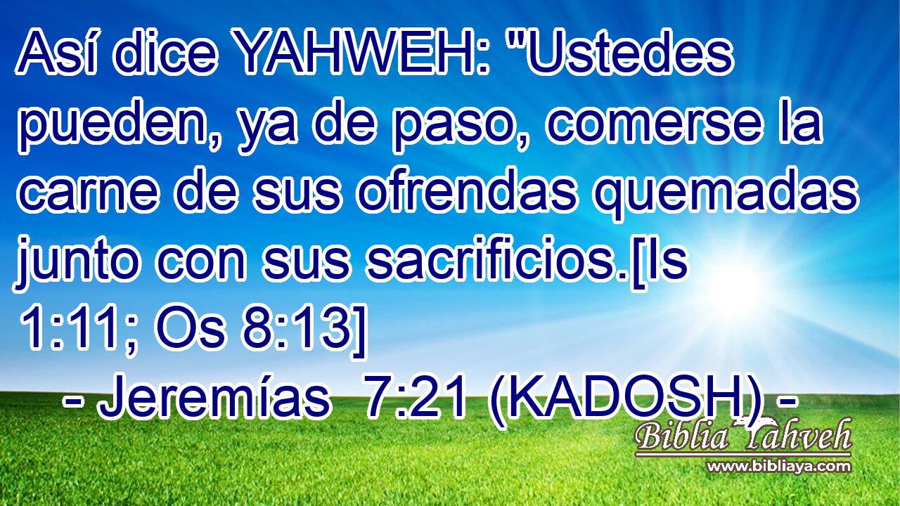  Así dice YAHWEH: 