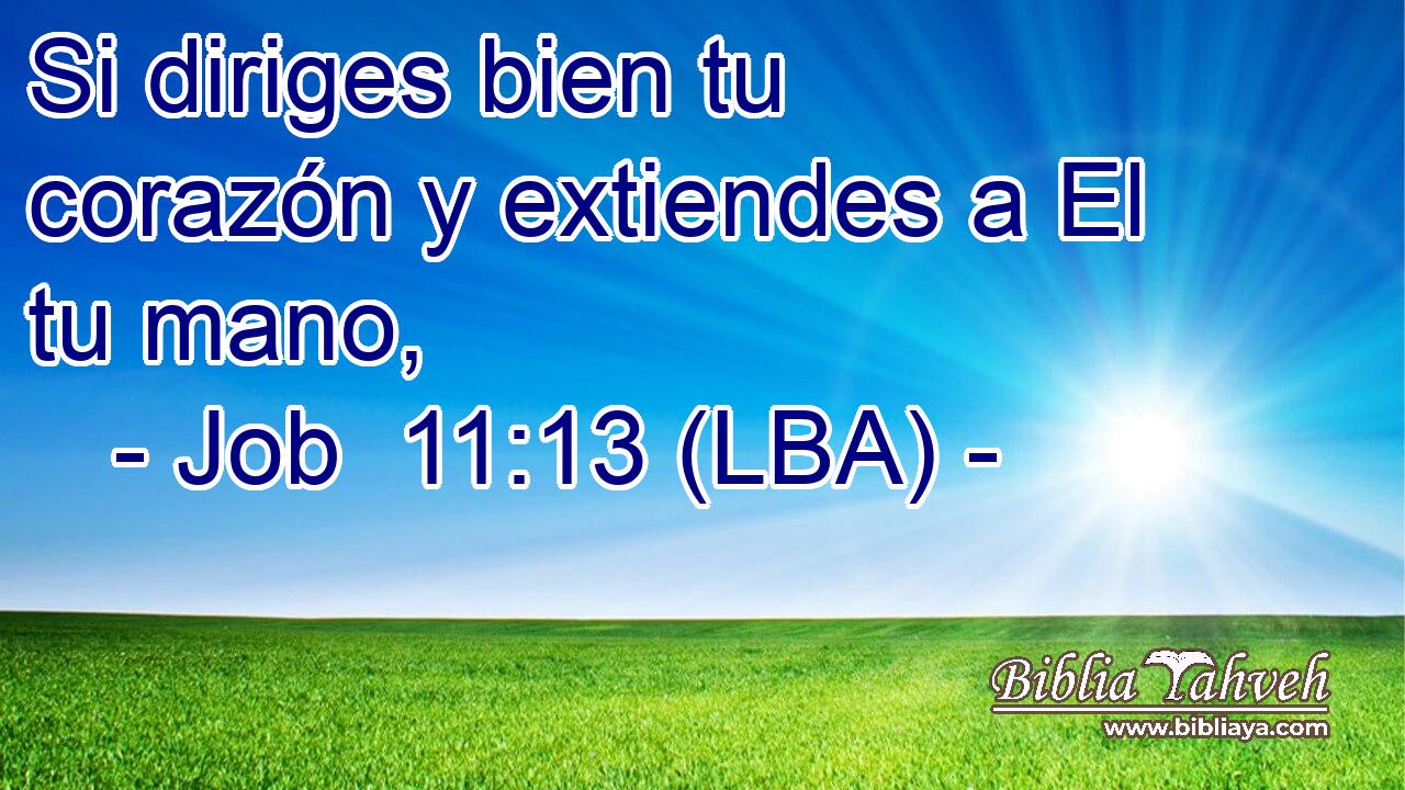 Si diriges bien tu corazón y extiendes a El tu mano,