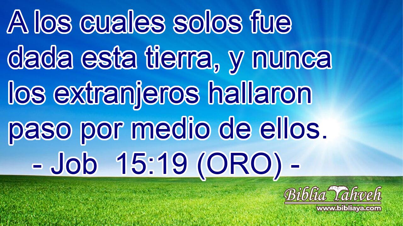  A los cuales solos fue dada esta tierra, y nunca los extranjeros hallaron paso por medio de ellos. 