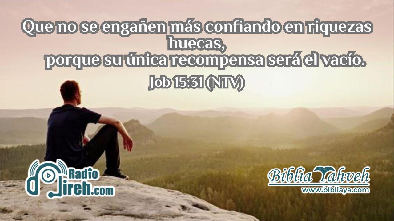 Que no se engañen más confiando en riquezas huecas, porque su única recompensa será el vacío.