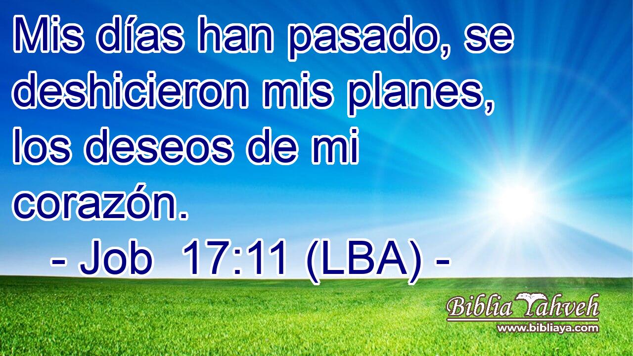 Mis días han pasado, se deshicieron mis planes, los deseos de mi corazón.