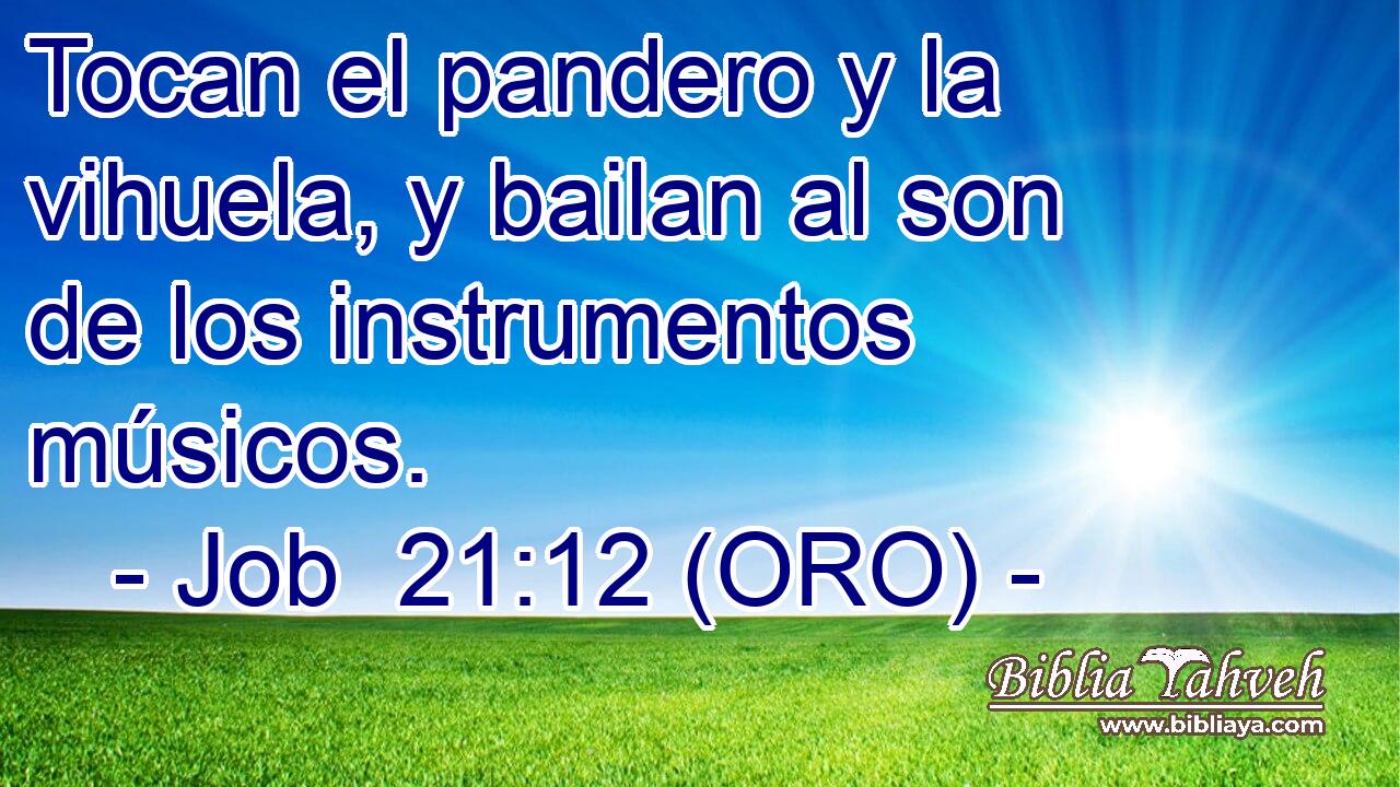  Tocan el pandero y la vihuela, y bailan al son de los instrumentos músicos. 