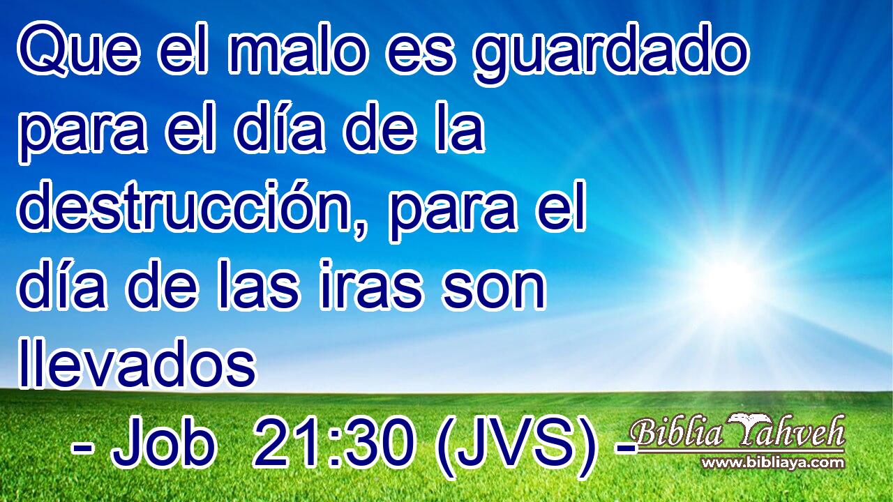 Que el malo es guardado para el día de la destrucción, para el día de las iras son llevados