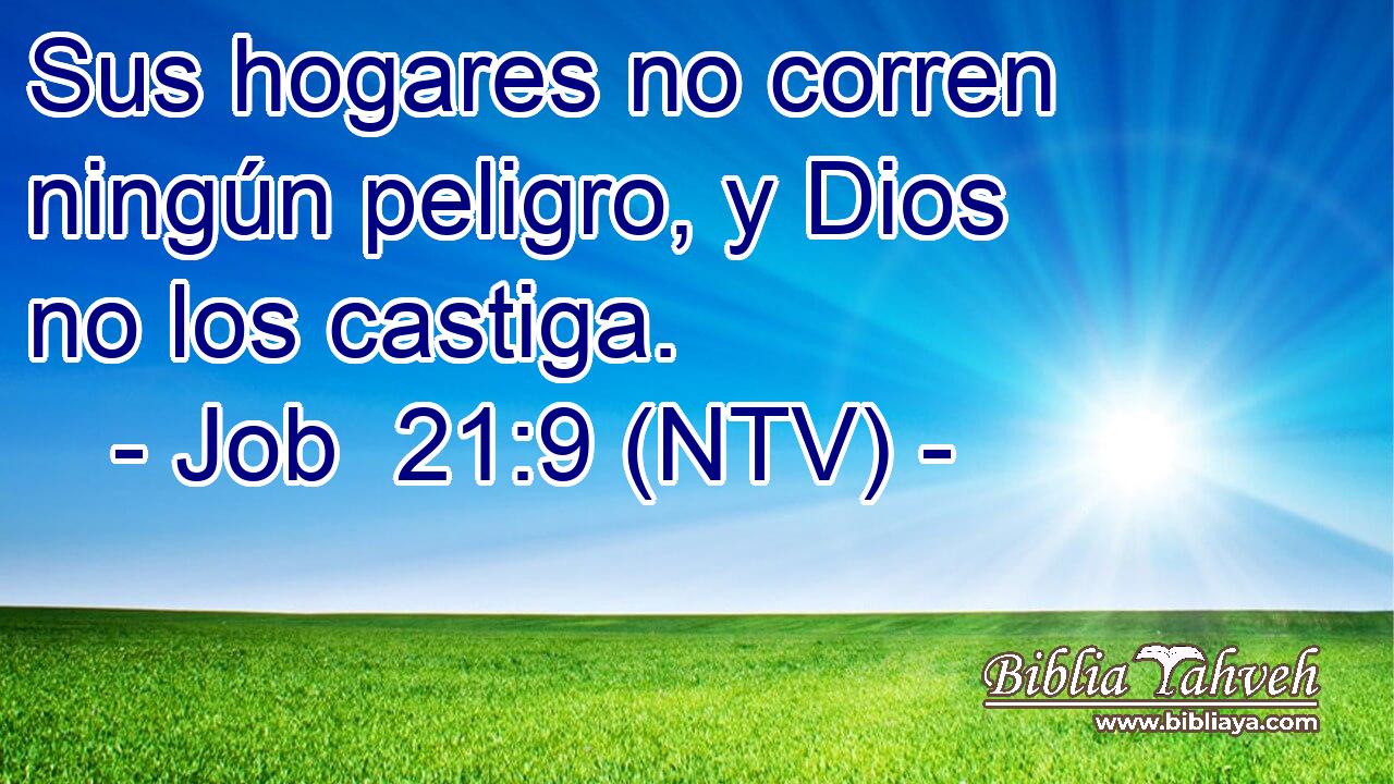 Sus hogares no corren ningún peligro, y Dios no los castiga.