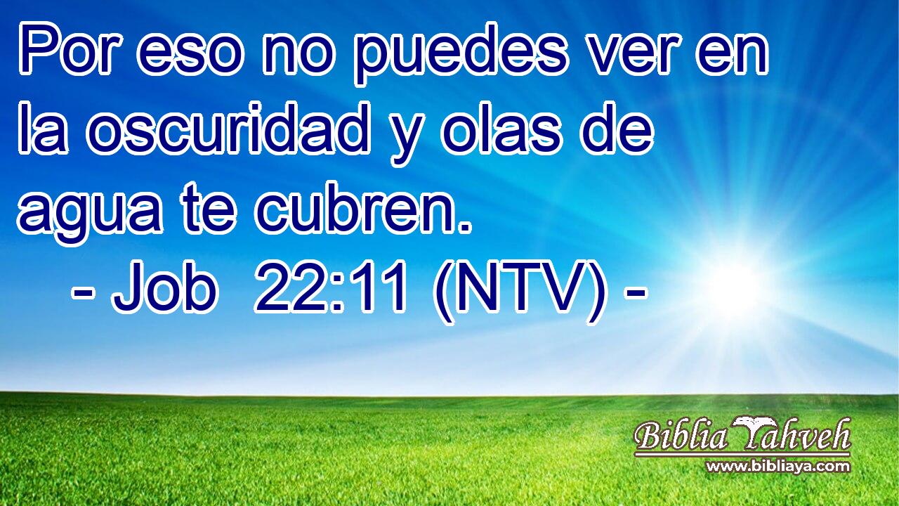 Por eso no puedes ver en la oscuridad y olas de agua te cubren.