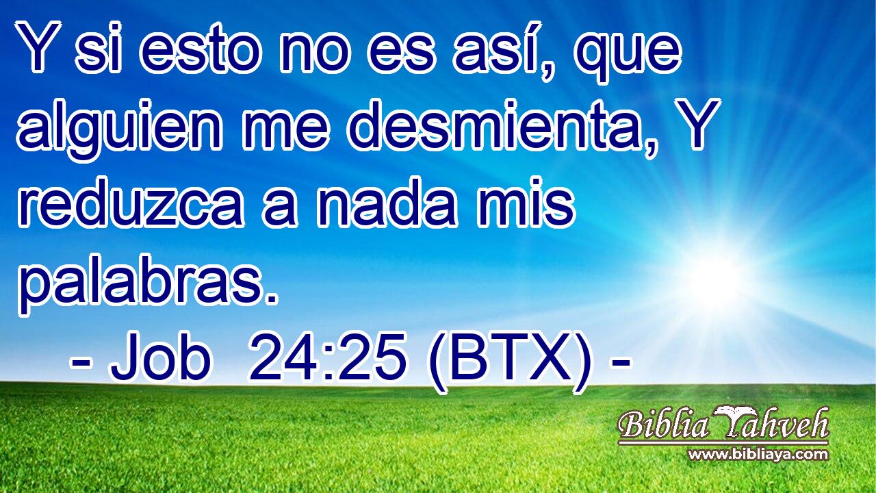 Y si esto no es así, que alguien me desmienta, Y reduzca a nada mis palabras.