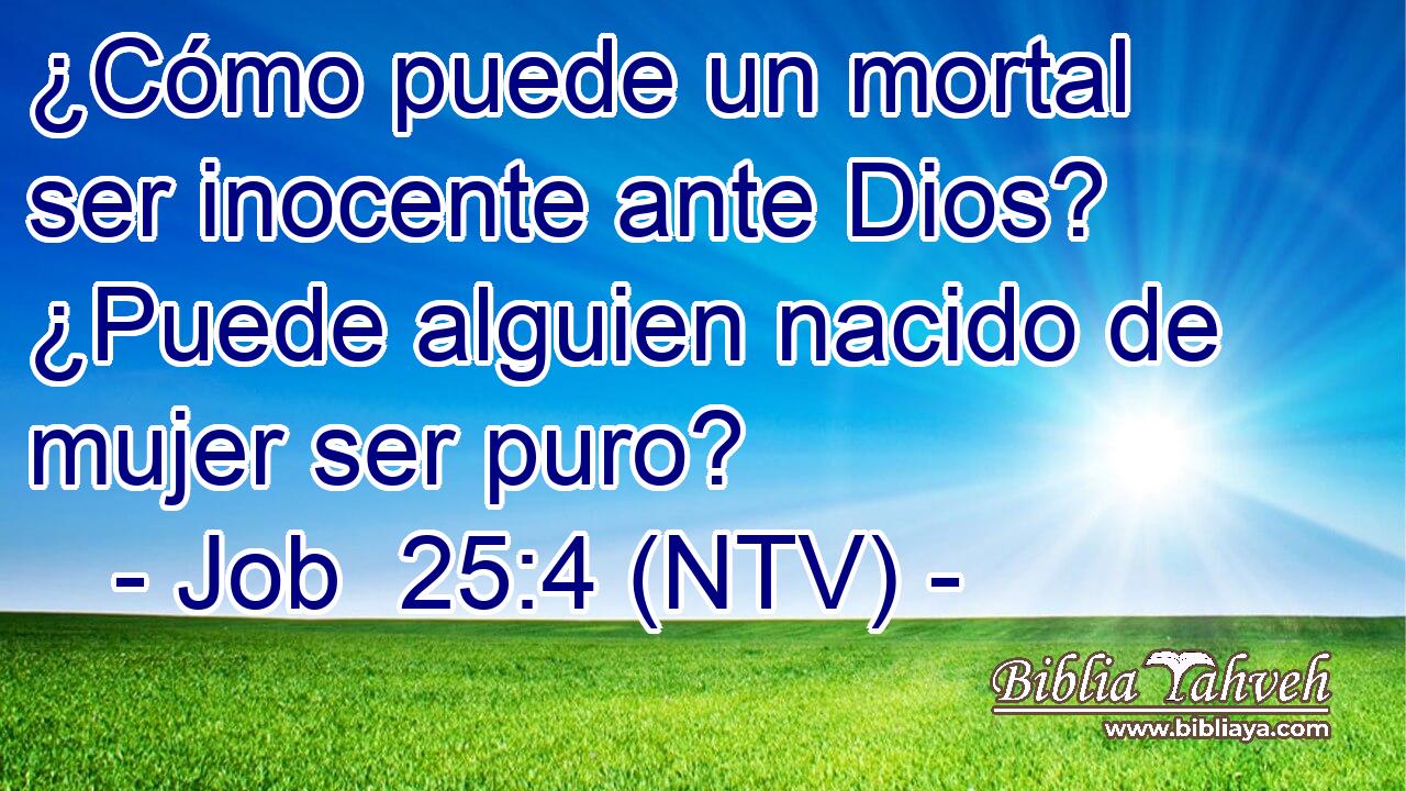 ¿Cómo puede un mortal ser inocente ante Dios? ¿Puede alguien nacido de mujer ser puro?