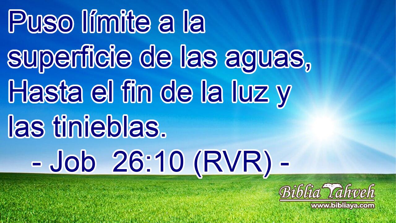 Puso límite a la superficie de las aguas, Hasta el fin de la luz y las tinieblas.