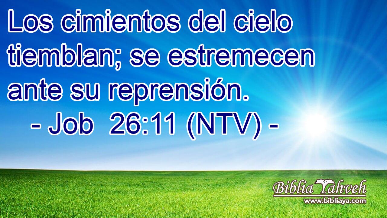 Los cimientos del cielo tiemblan; se estremecen ante su reprensión.
