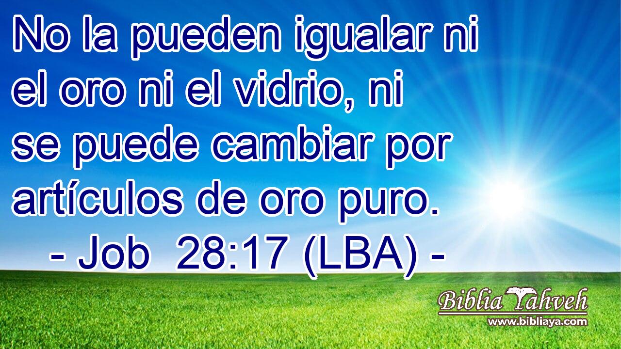 No la pueden igualar ni el oro ni el vidrio, ni se puede cambiar por artículos de oro puro.