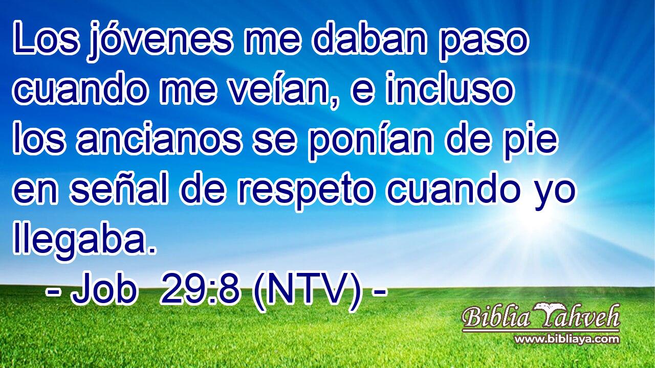Los jóvenes me daban paso cuando me veían, e incluso los ancianos se ponían de pie en señal de respeto cuando yo llegaba.