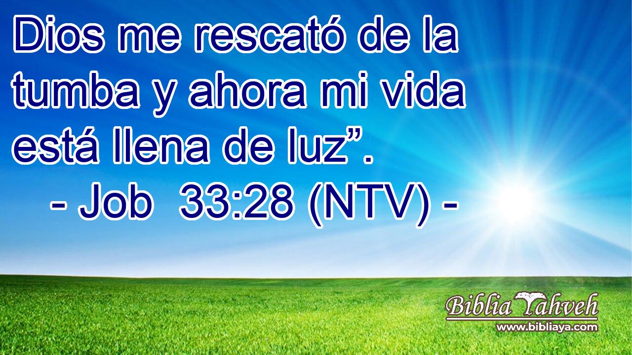 Dios me rescató de la tumba y ahora mi vida está llena de luz”.