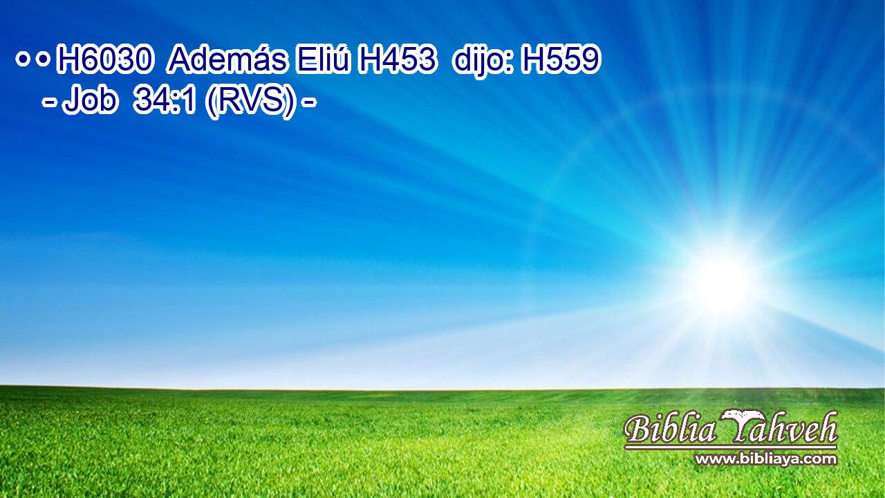 • • H6030  Además Eliú H453  dijo: H559  