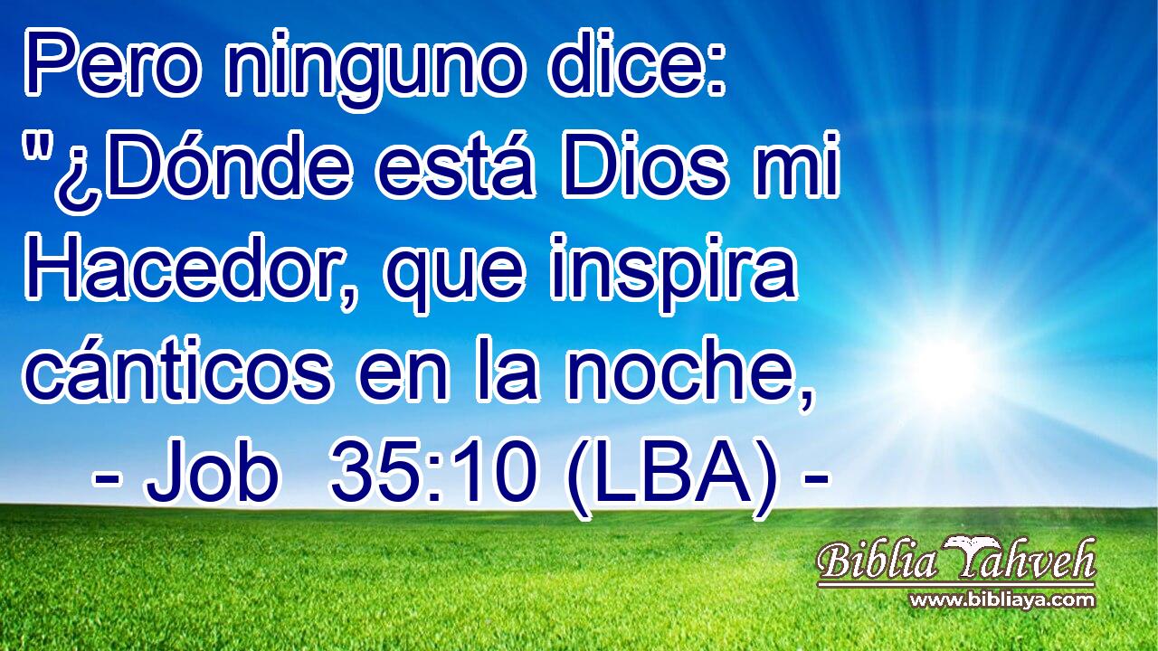 Pero ninguno dice: 
