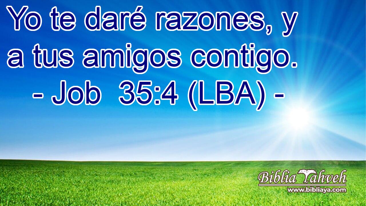 Yo te daré razones, y a tus amigos contigo.