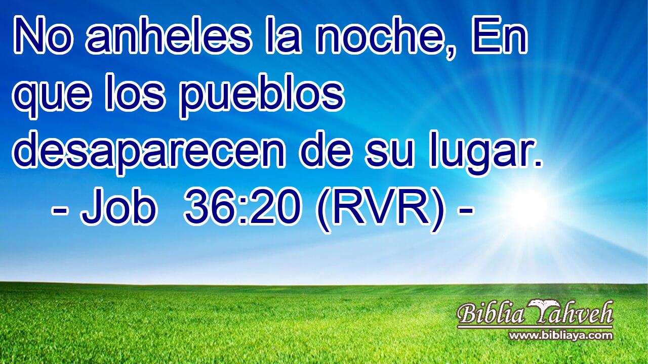 No anheles la noche, En que los pueblos desaparecen de su lugar.