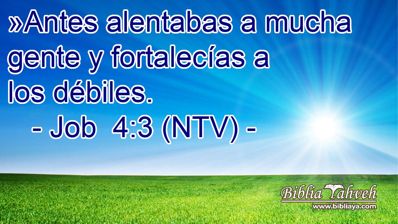 »Antes alentabas a mucha gente y fortalecías a los débiles.