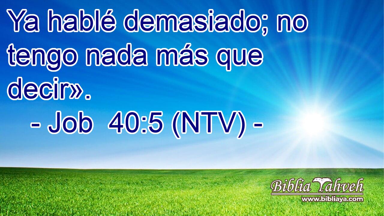 Ya hablé demasiado; no tengo nada más que decir».