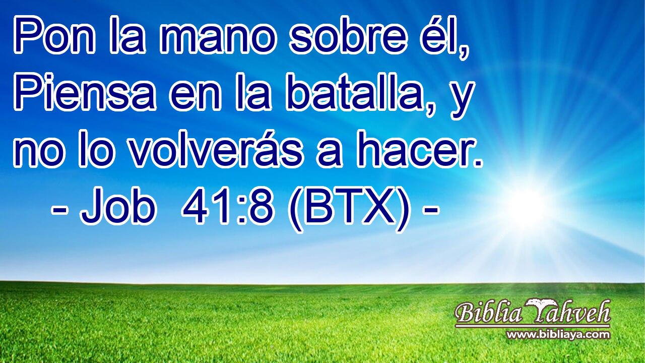 Pon la mano sobre él, Piensa en la batalla, y no lo volverás a hacer.