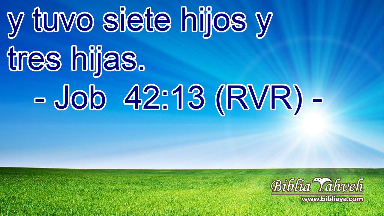 y tuvo siete hijos y tres hijas.