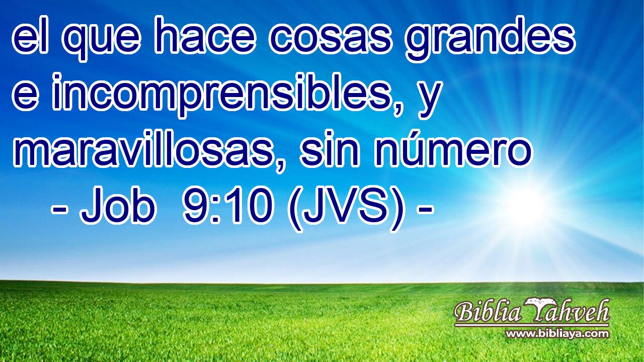 el que hace cosas grandes e incomprensibles, y maravillosas, sin número