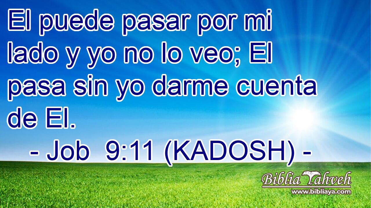  El puede pasar por mi lado y yo no lo veo; El pasa sin yo darme cuenta de El. 