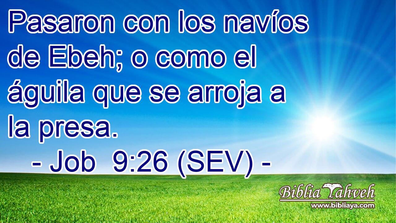 Pasaron con los navíos de Ebeh; o como el águila que se arroja a la presa.