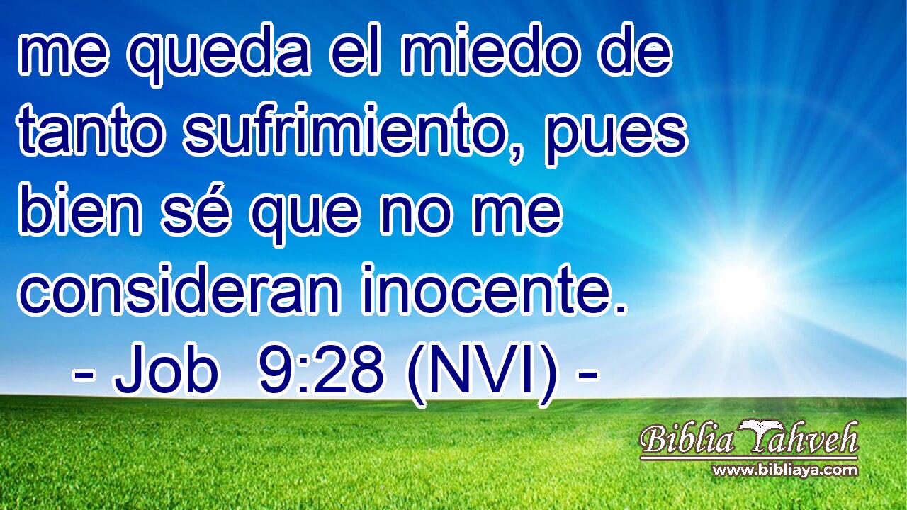  me queda el miedo de tanto sufrimiento, pues bien sé que no me consideran inocente. 