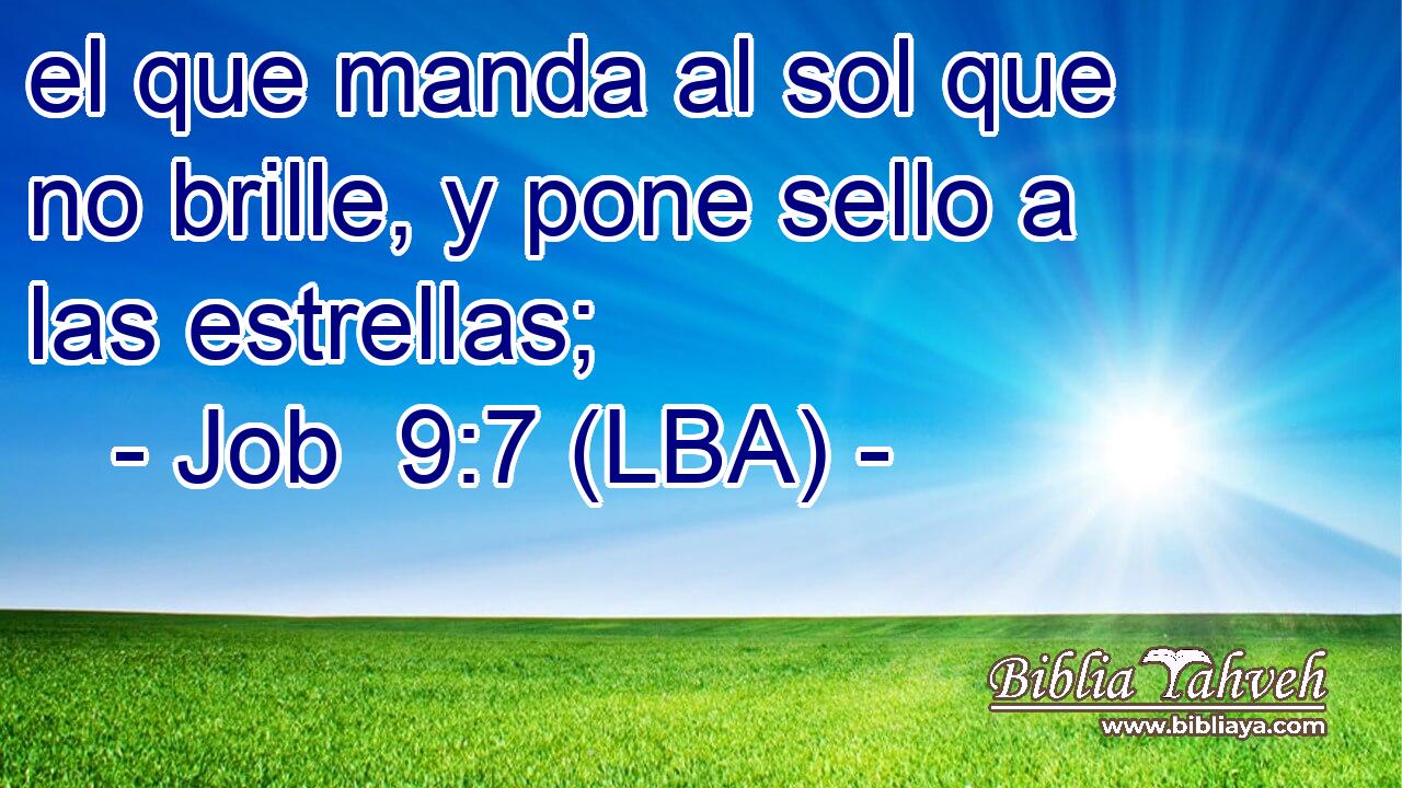 el que manda al sol que no brille, y pone sello a las estrellas;