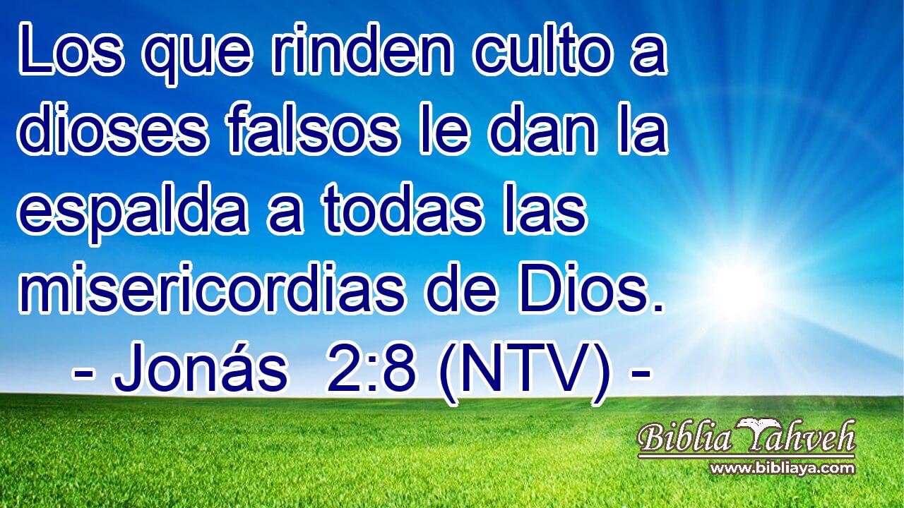 Los que rinden culto a dioses falsos le dan la espalda a todas las misericordias de Dios.