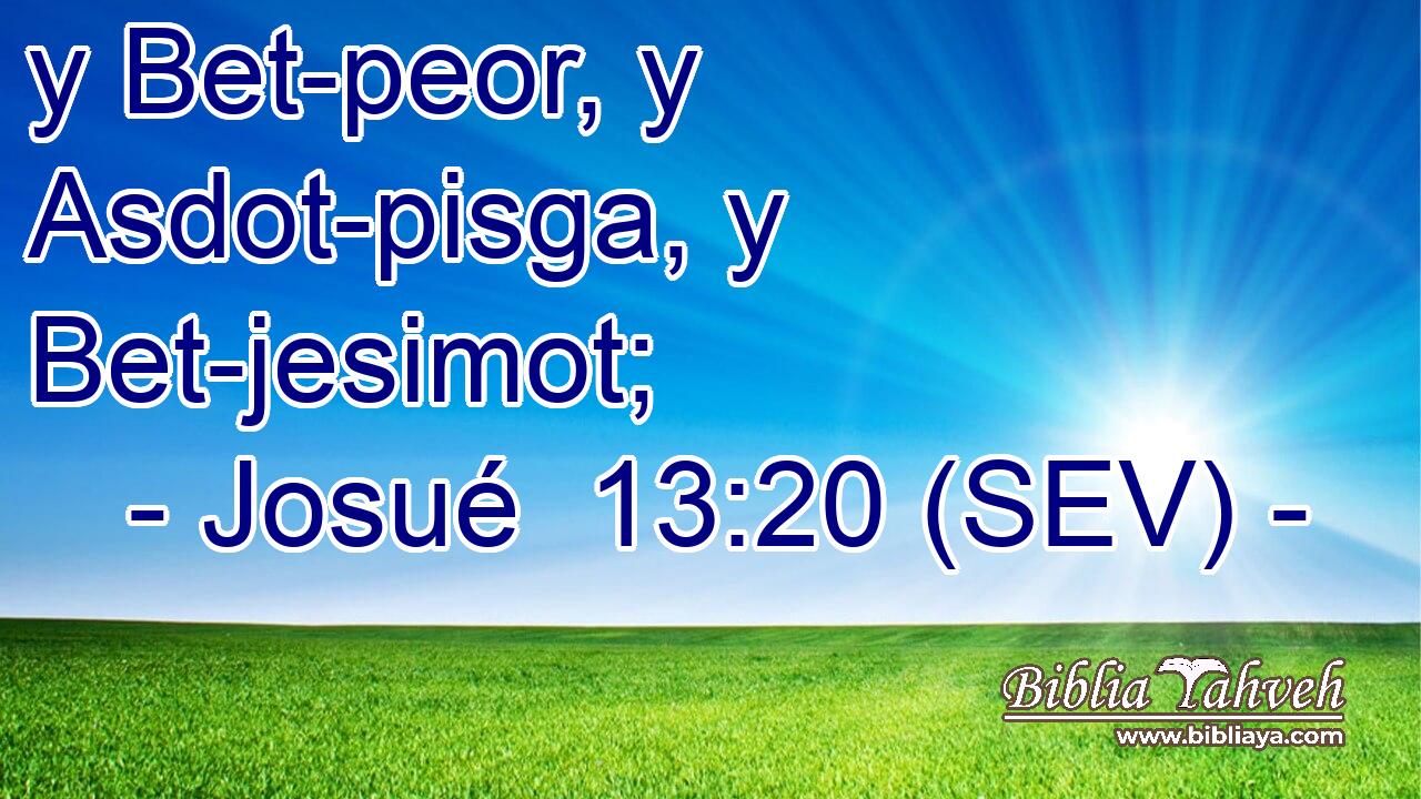 y Bet-peor, y Asdot-pisga, y Bet-jesimot;