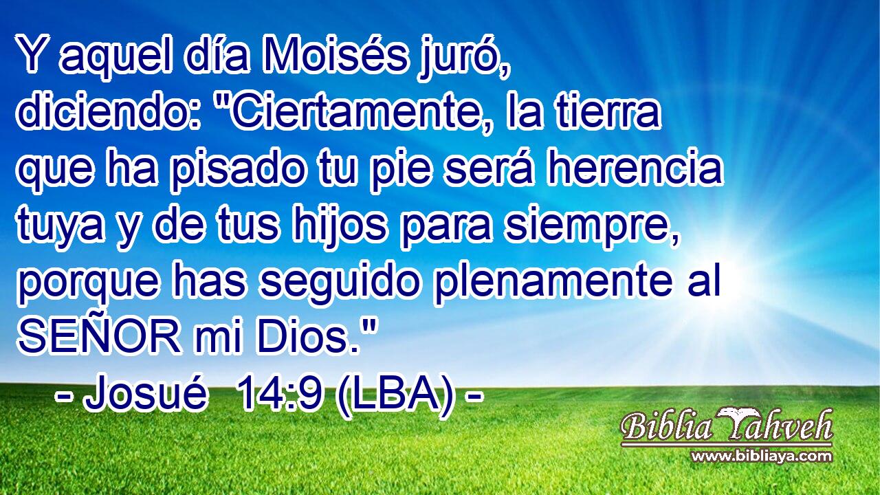 Y aquel día Moisés juró, diciendo: 