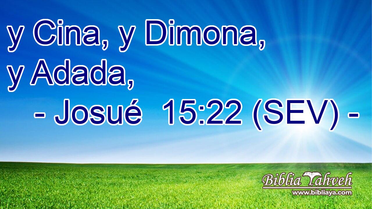 y Cina, y Dimona, y Adada,